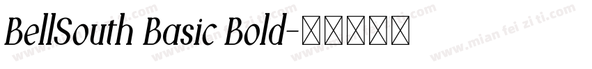 BellSouth Basic Bold字体转换